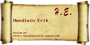 Hendlein Erik névjegykártya
